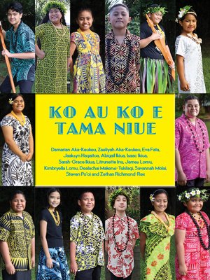 cover image of Ko Au Ko e Tama Niue